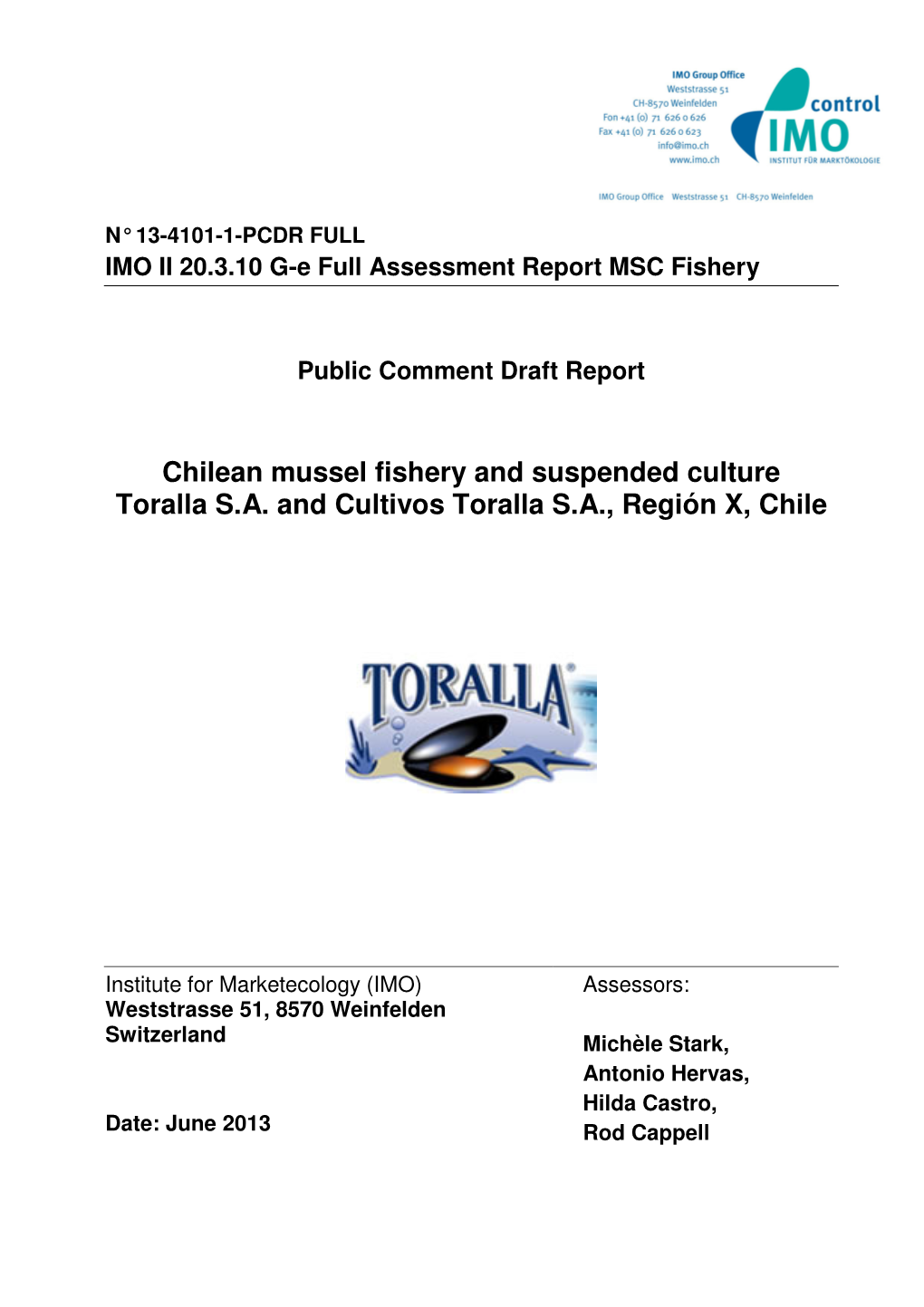Draft 13 a MSC F Full-Assessment Toralla S a 20 3 10