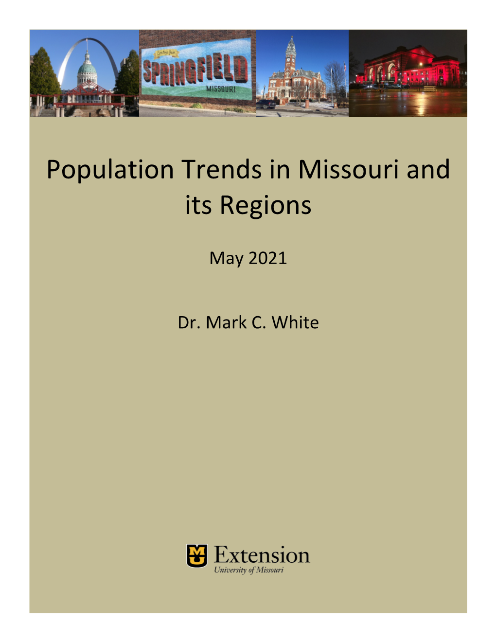 Population Trends in Missouri and Its Regions