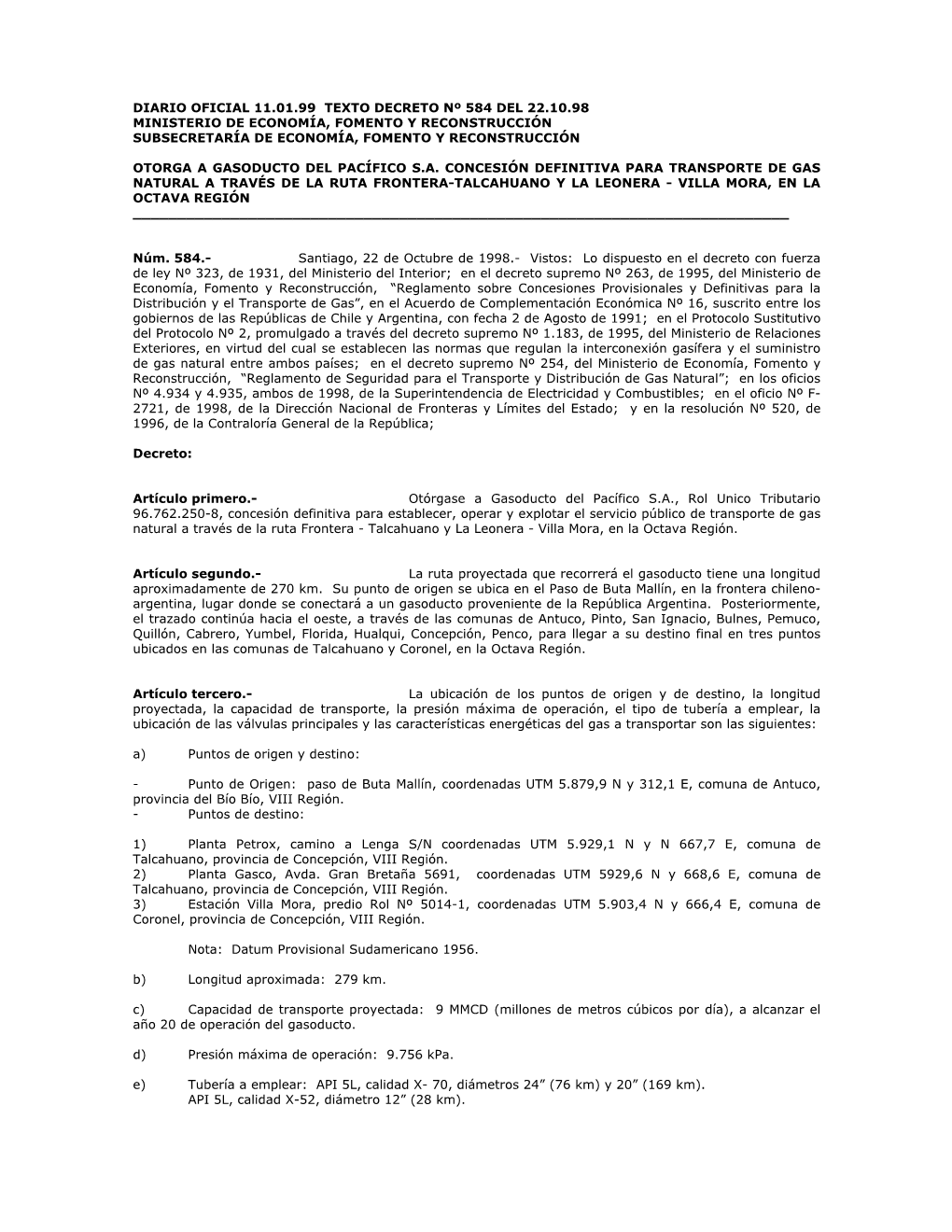 Diario Oficial 11.01.99 Texto Decreto Nº 584 Del 22.10.98 Ministerio De Economía, Fomento Y Reconstrucción Subsecretaría De Economía, Fomento Y Reconstrucción