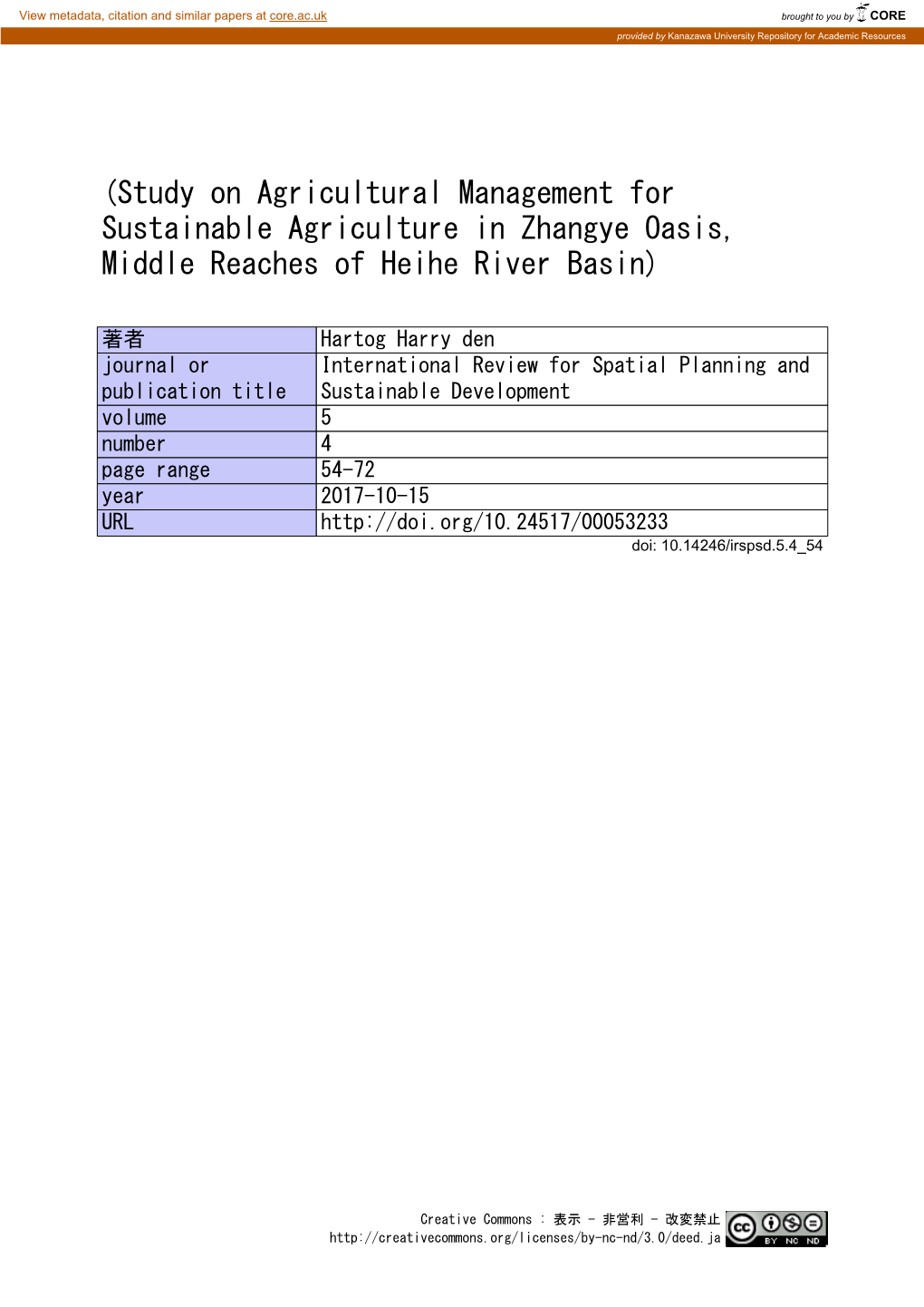 Study on Agricultural Management for Sustainable Agriculture in Zhangye Oasis, Middle Reaches of Heihe River Basin)