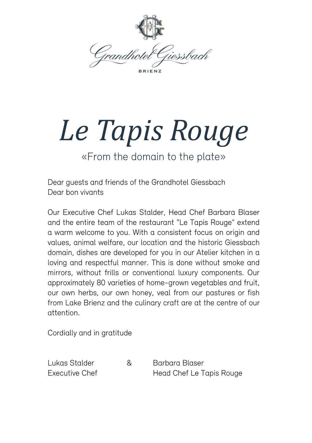 Le Tapis Rouge «From the Domain to the Plate»