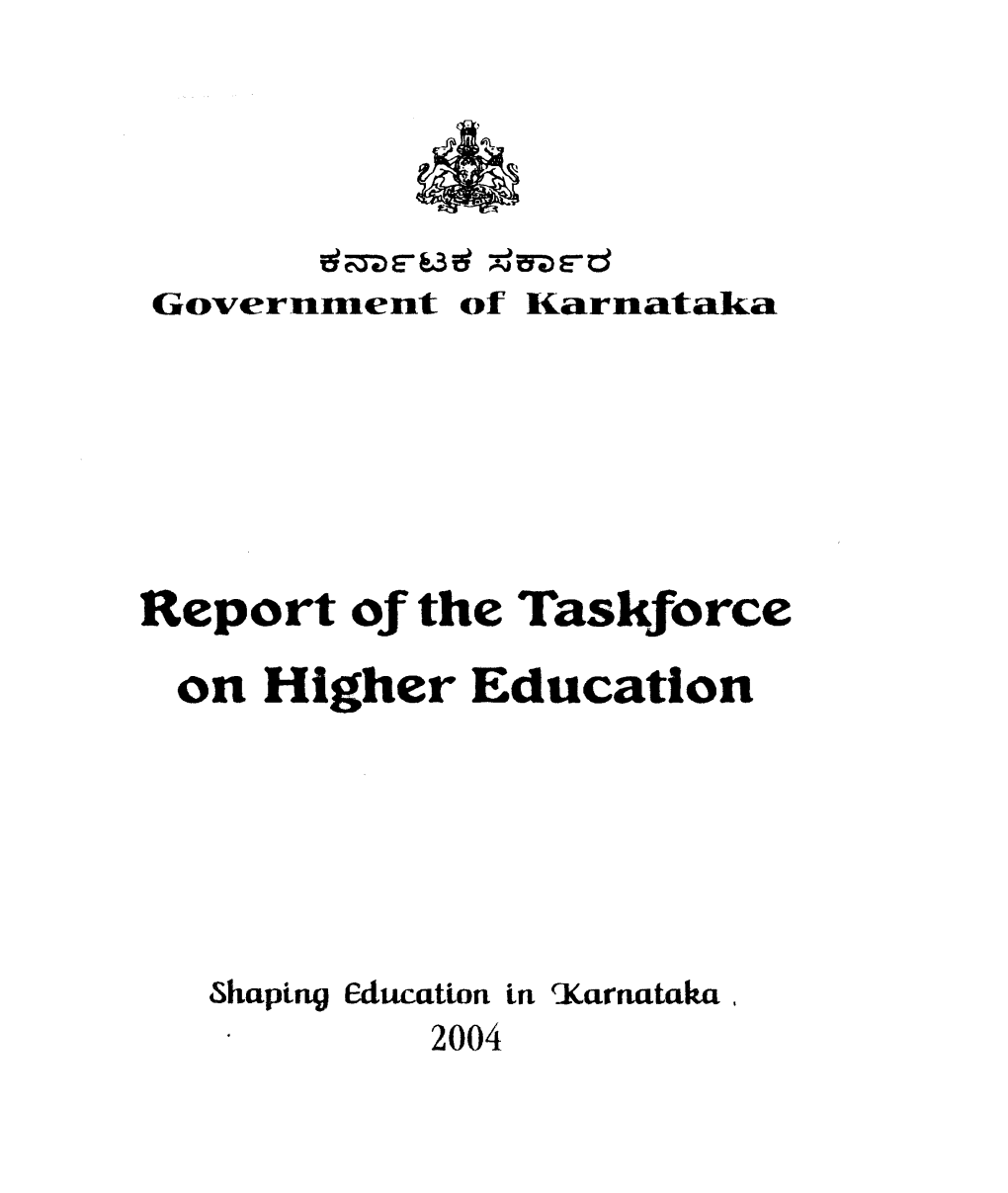 The Tasl^Orce on Higher Education