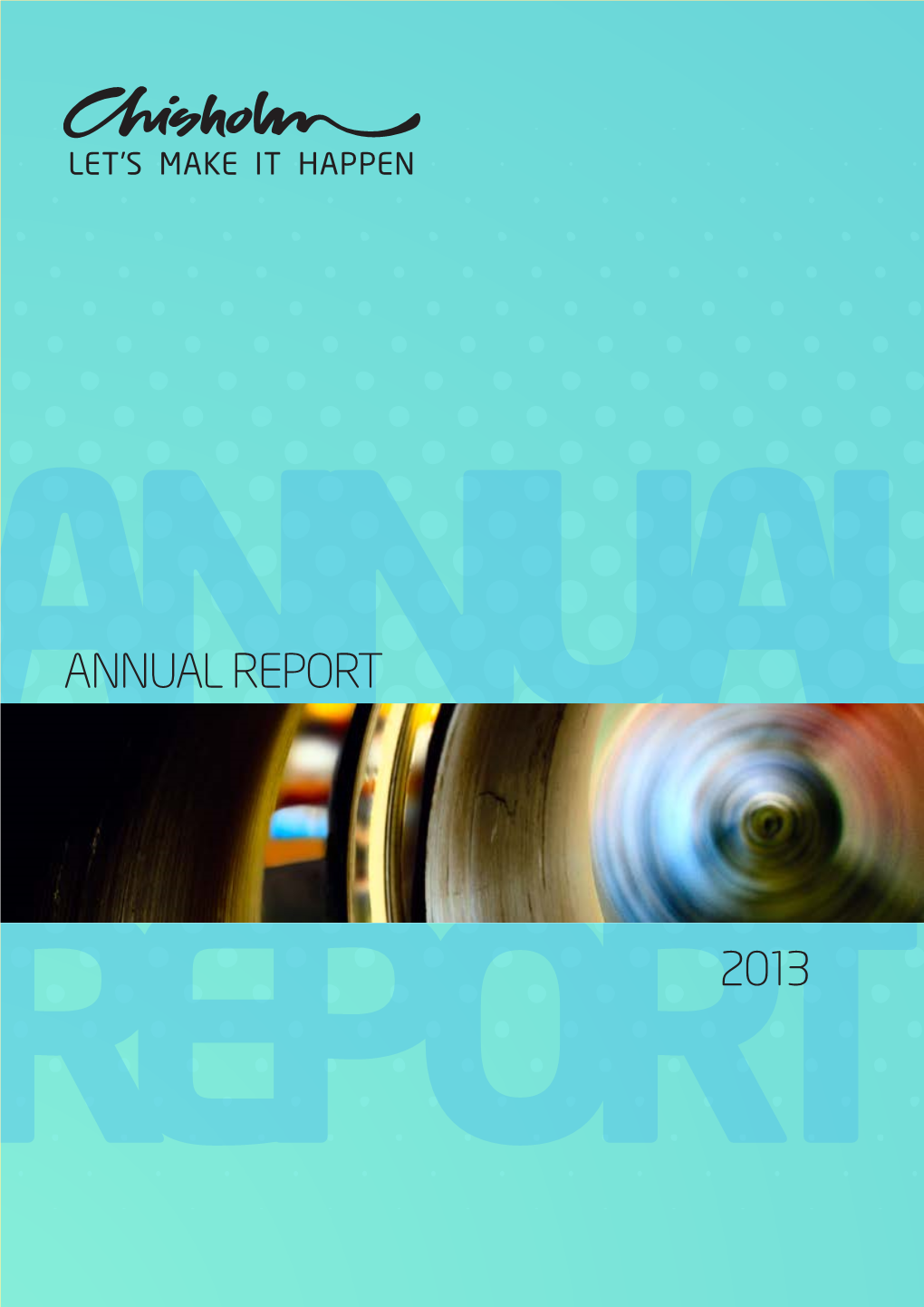 2013 Annual Report Is a Report to the Parliament of Victoria Required Under Section 45 of the Financial Management Act 1994