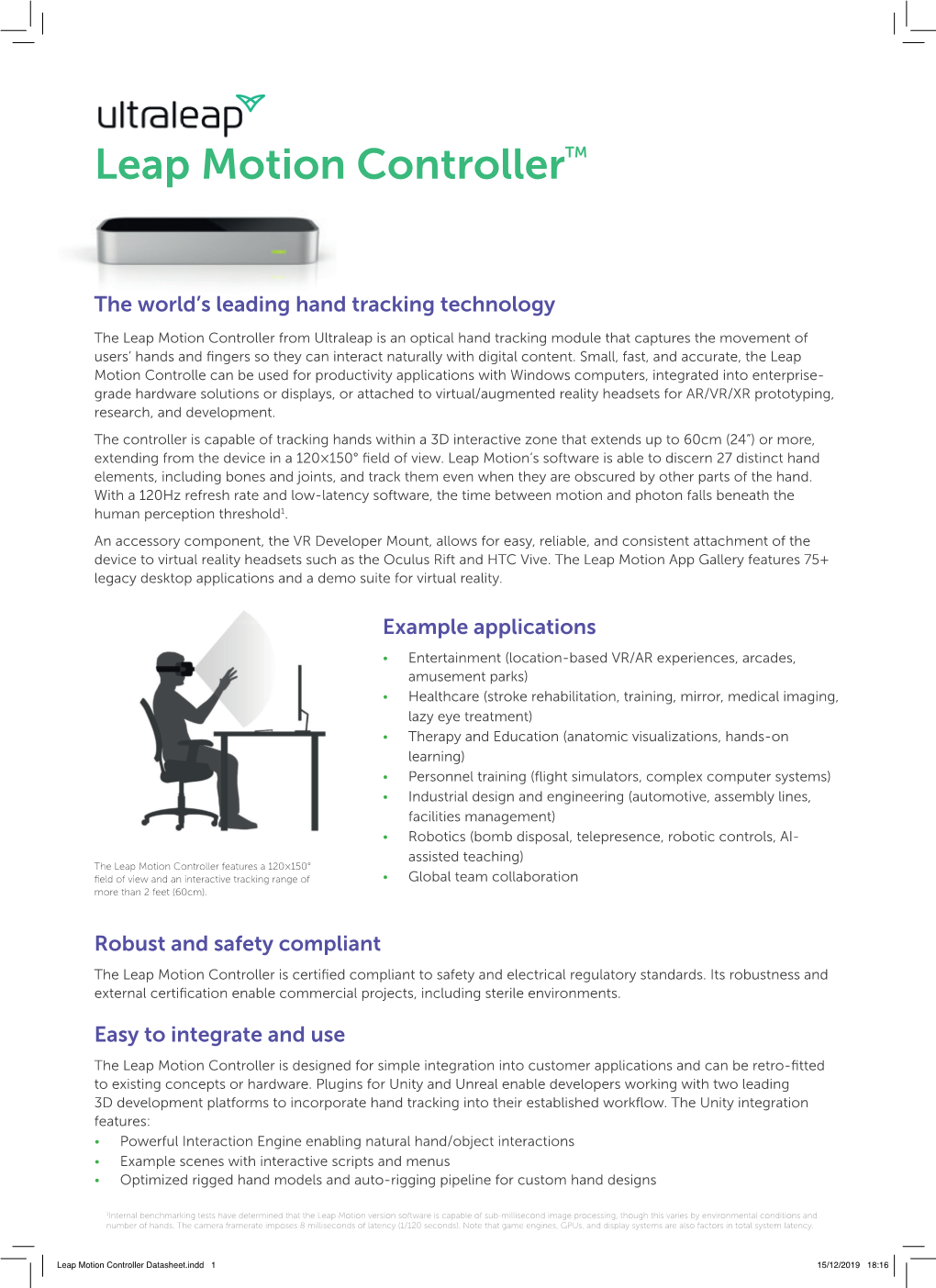 Leap Motion Controller Datasheet.Indd 1 15/12/2019 18:16 Speciﬁ Cations