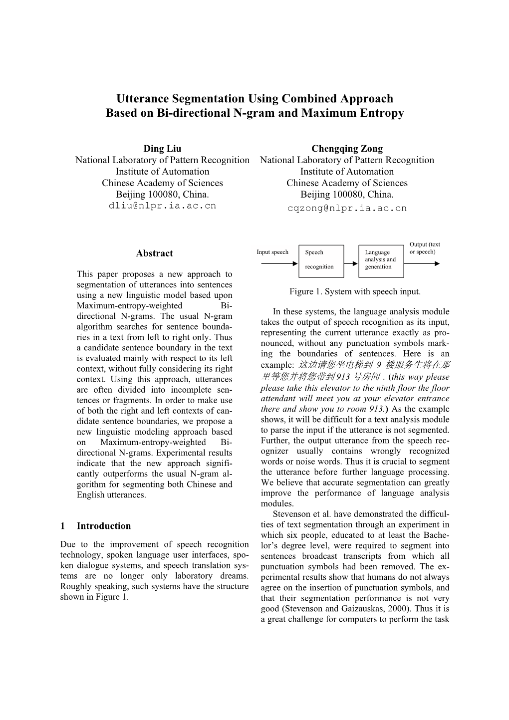 Utterance Segmentation Using Combined Approach Based on Bi-Directional N-Gram and Maximum Entropy