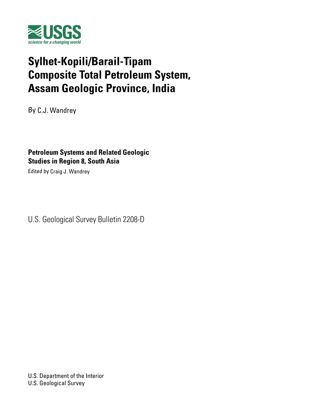 Sylhet-Kopili/Barail-Tipam Composite Total Petroleum System, Assam Geologic Province, India