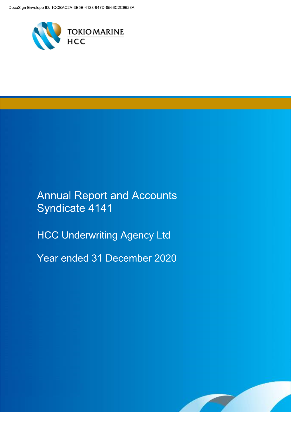 Annual Report and Accounts Syndicate 4141