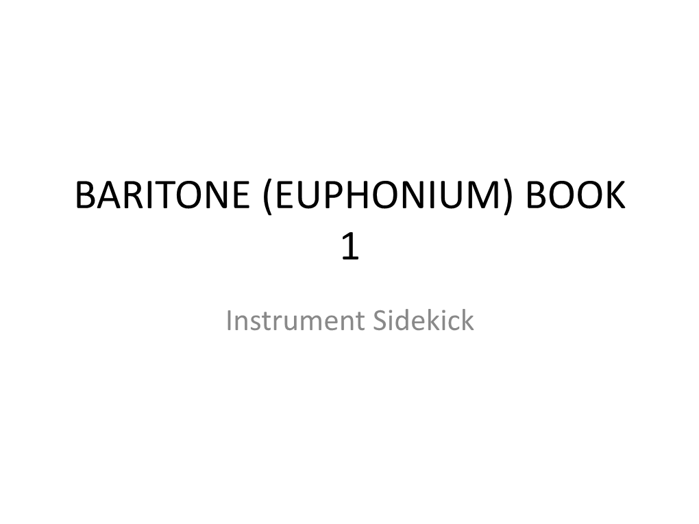 Baritone (Euphonium) Book 1