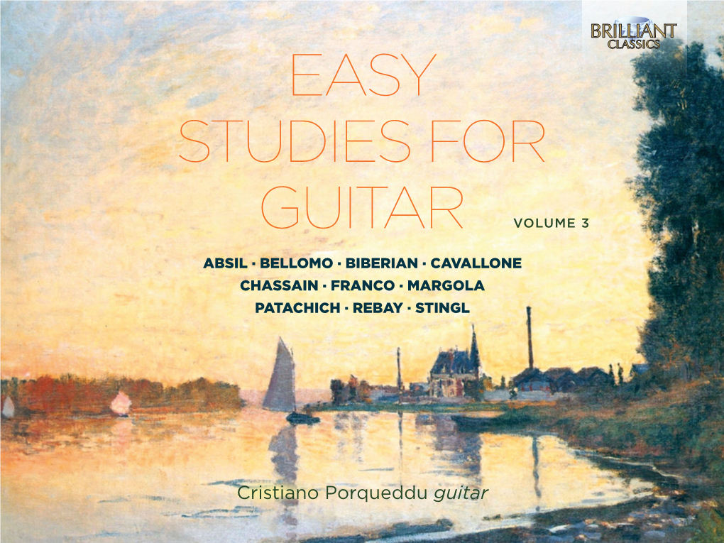 Easy Studies for Guitar – Volume 3 Absil · Bellomo · Biberian · Cavallone · Chassain Franco · Margola · Patachich · Rebay · Stingl
