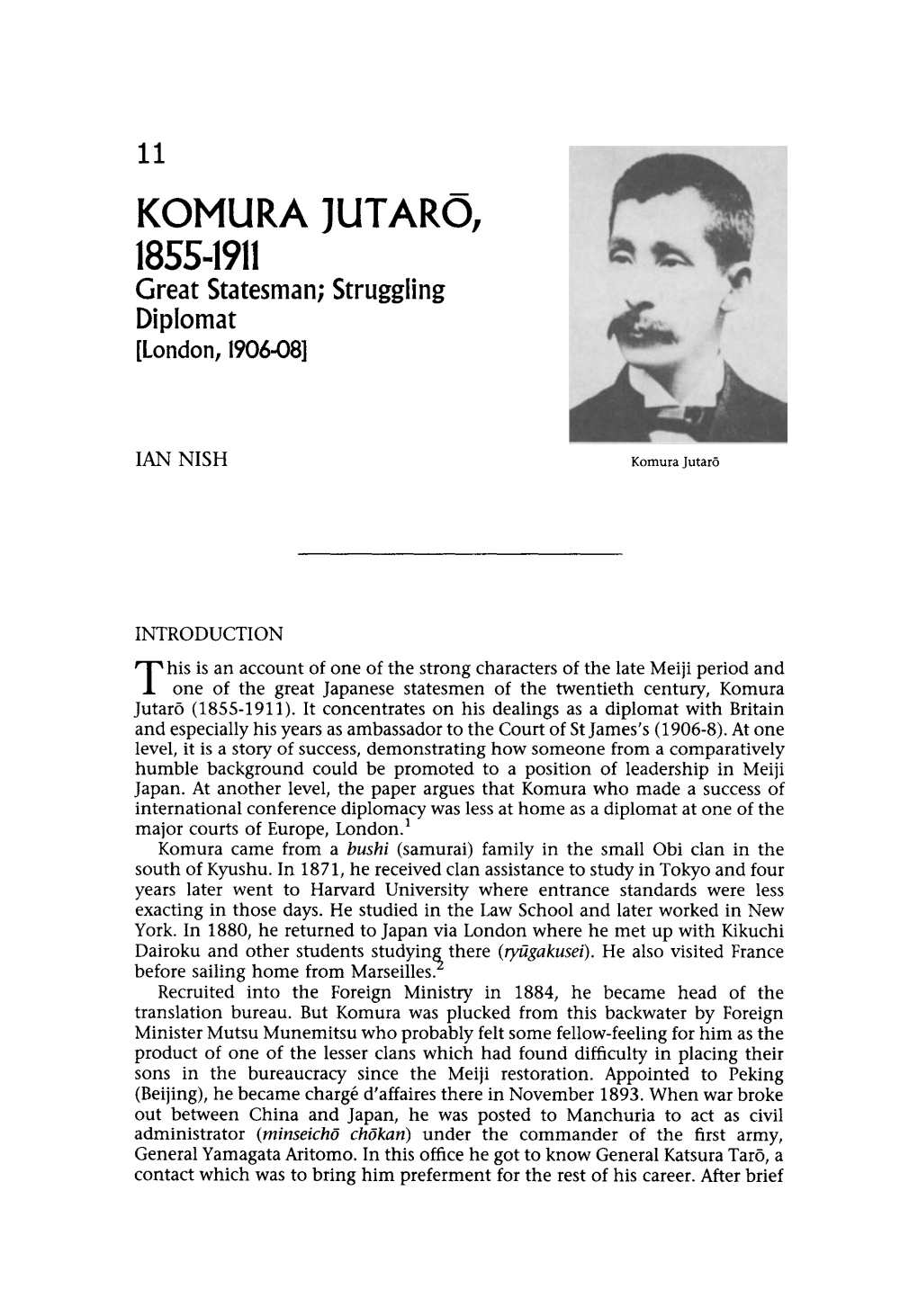 KOMURA JUTARO, 1855-1911 Great Statesman; Struggling Diplomat [London, 1906-08]