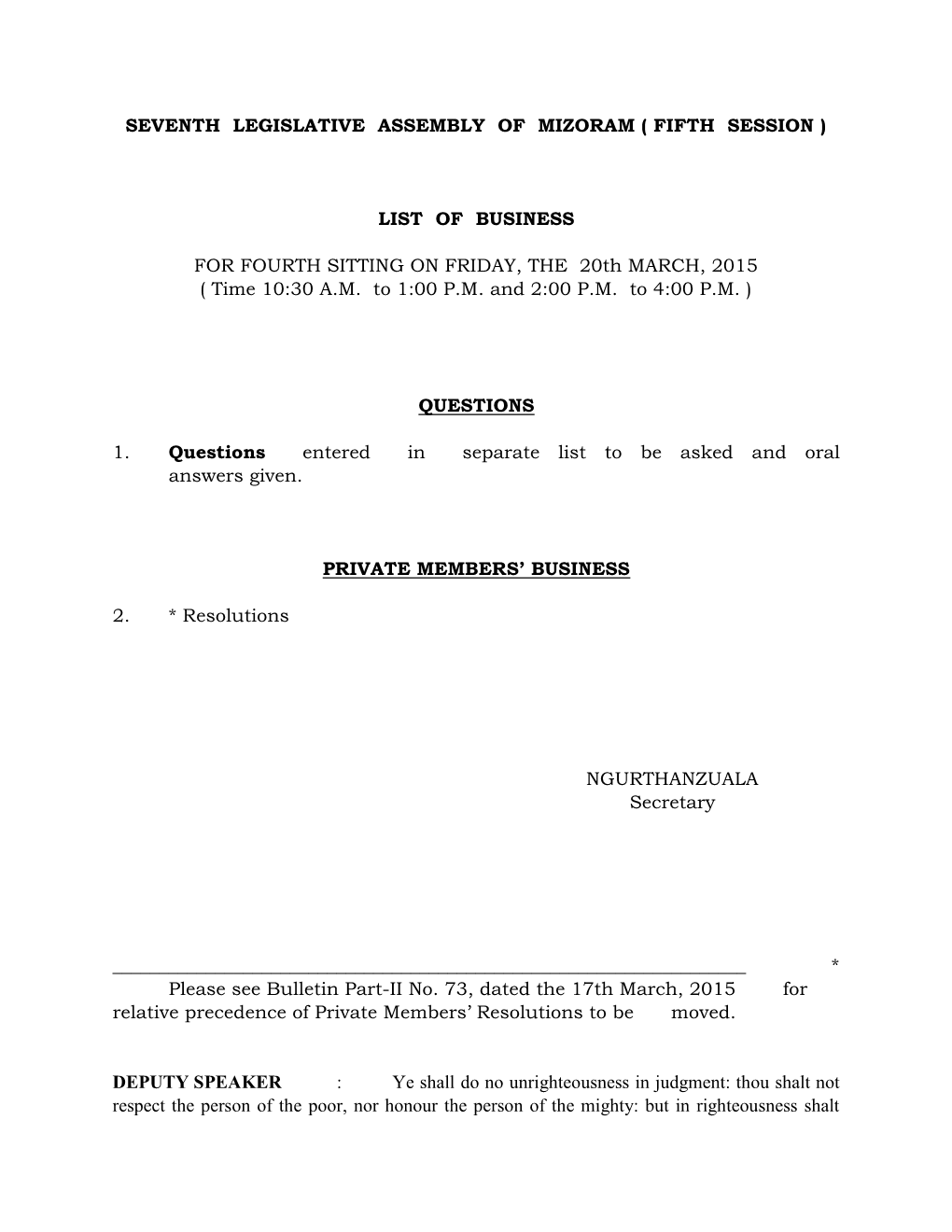 Seventh Legislative Assembly of Mizoram ( Fifth Session )