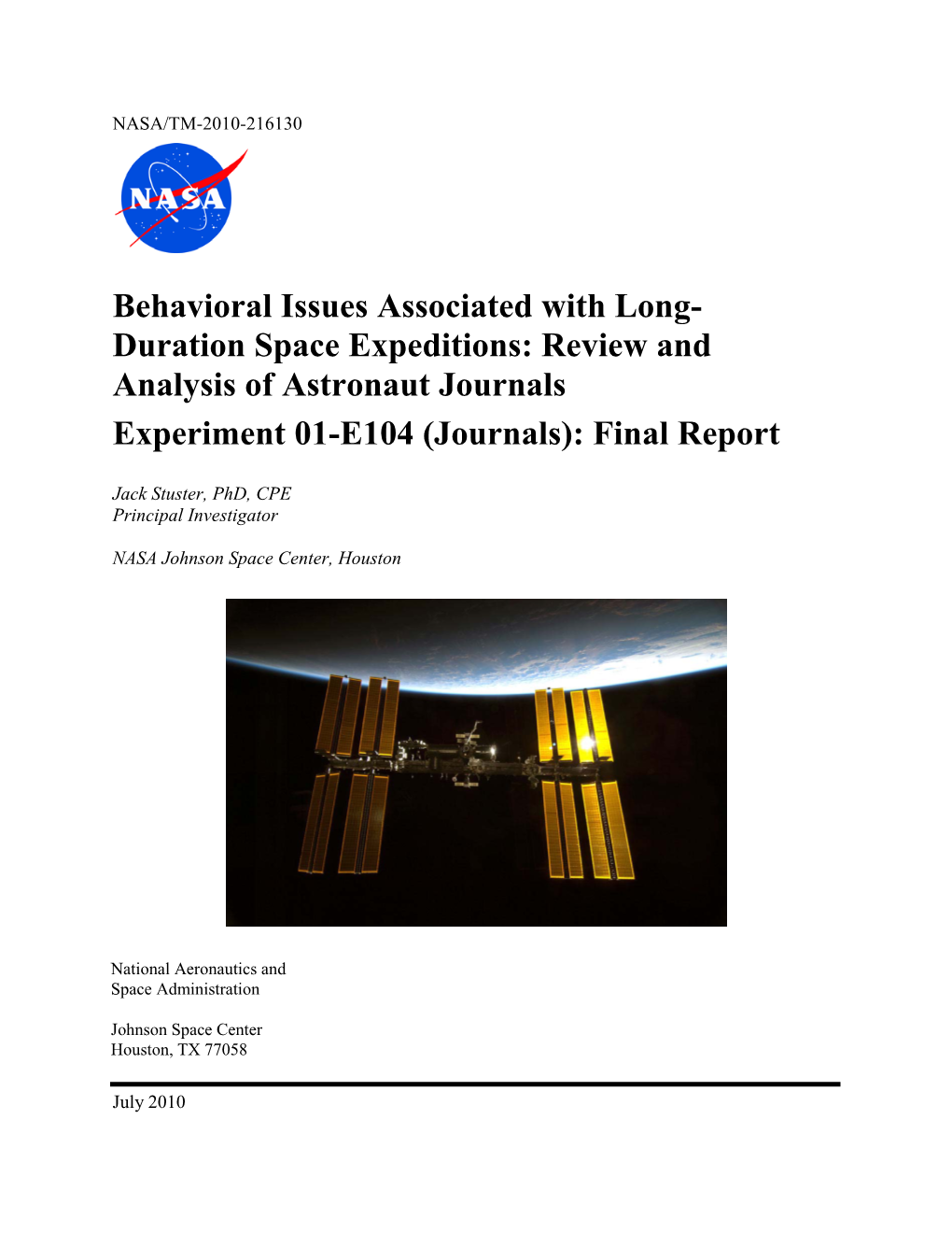 Behavioral Issues Associated with Long- Duration Space Expeditions: Review and Analysis of Astronaut Journals Experiment 01-E104 (Journals): Final Report