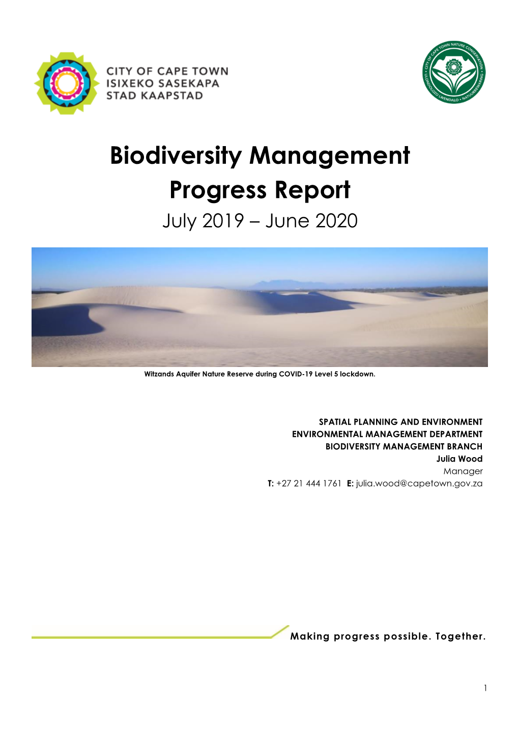 Biodiversity Management Progress Report July 2019 – June 2020