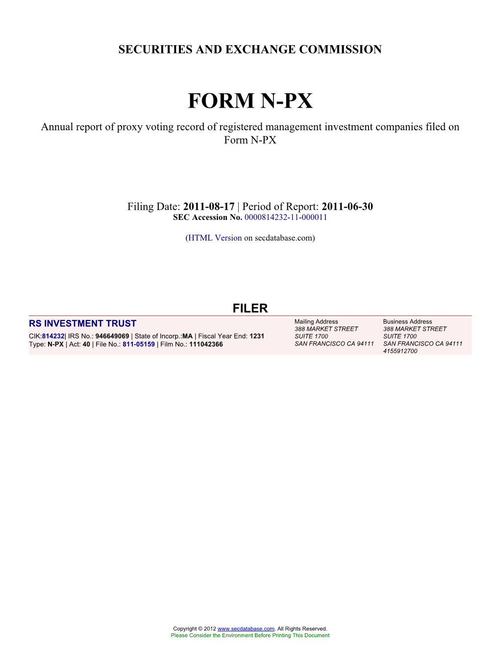 RS INVESTMENT TRUST (Form: N-PX, Filing Date: 08/17/2011)