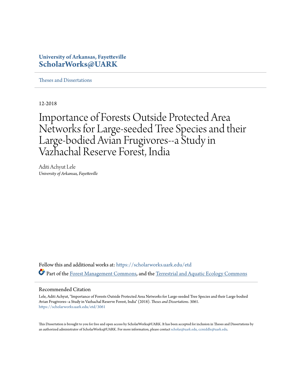 Importance of Forests Outside Protected Area Networks for Large