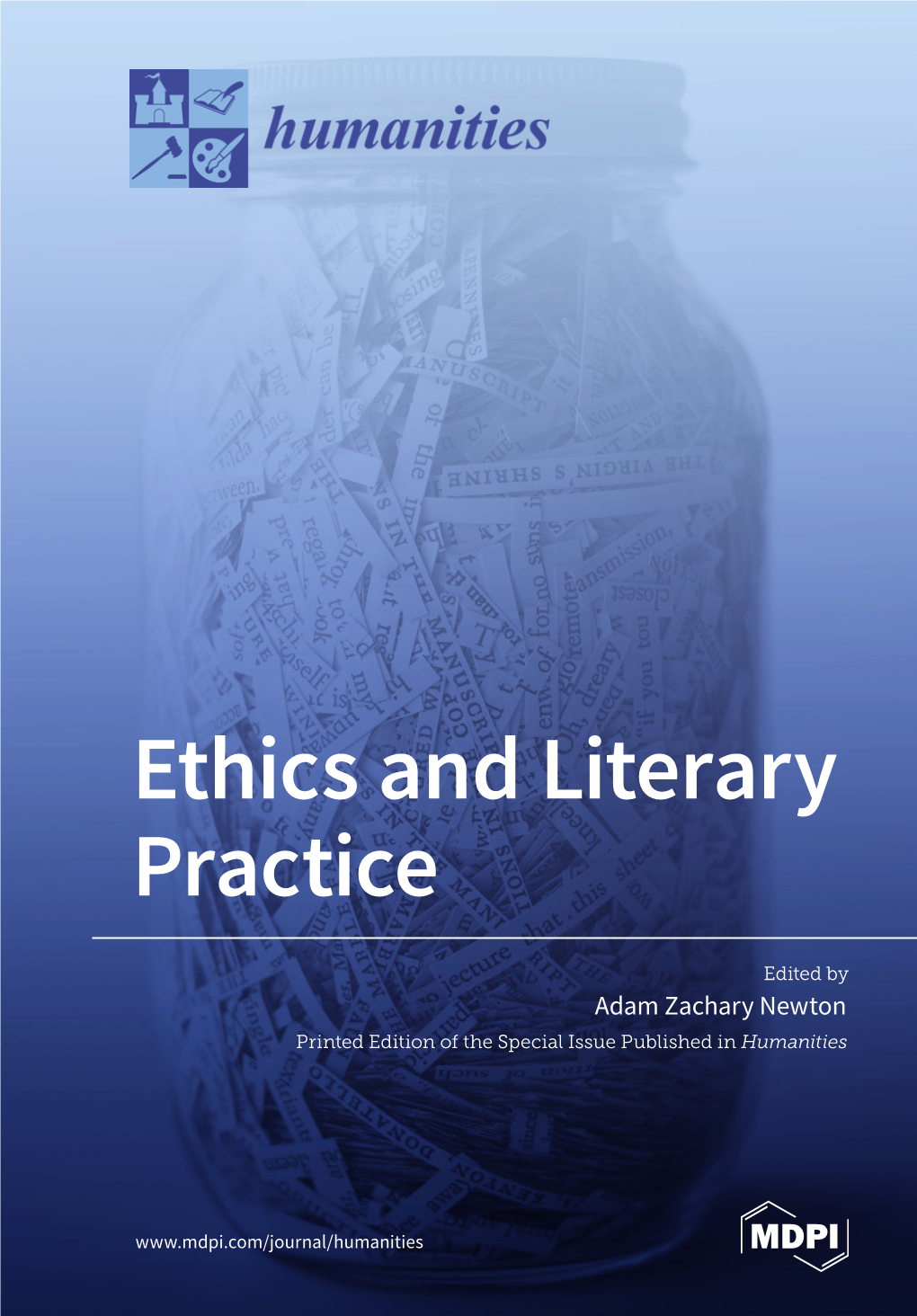 Ethics and Literary Practice • Adam Zachary Newton Zachary • Adam