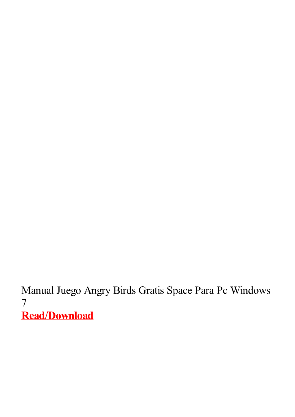 Manual Juego Angry Birds Gratis Space Para Pc Windows 7