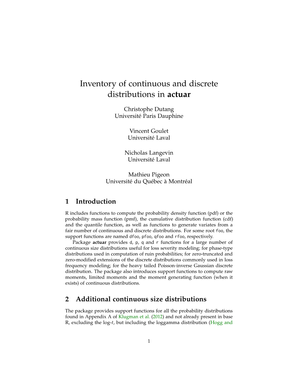 Inventory of Continuous and Discrete Distributions in Actuar