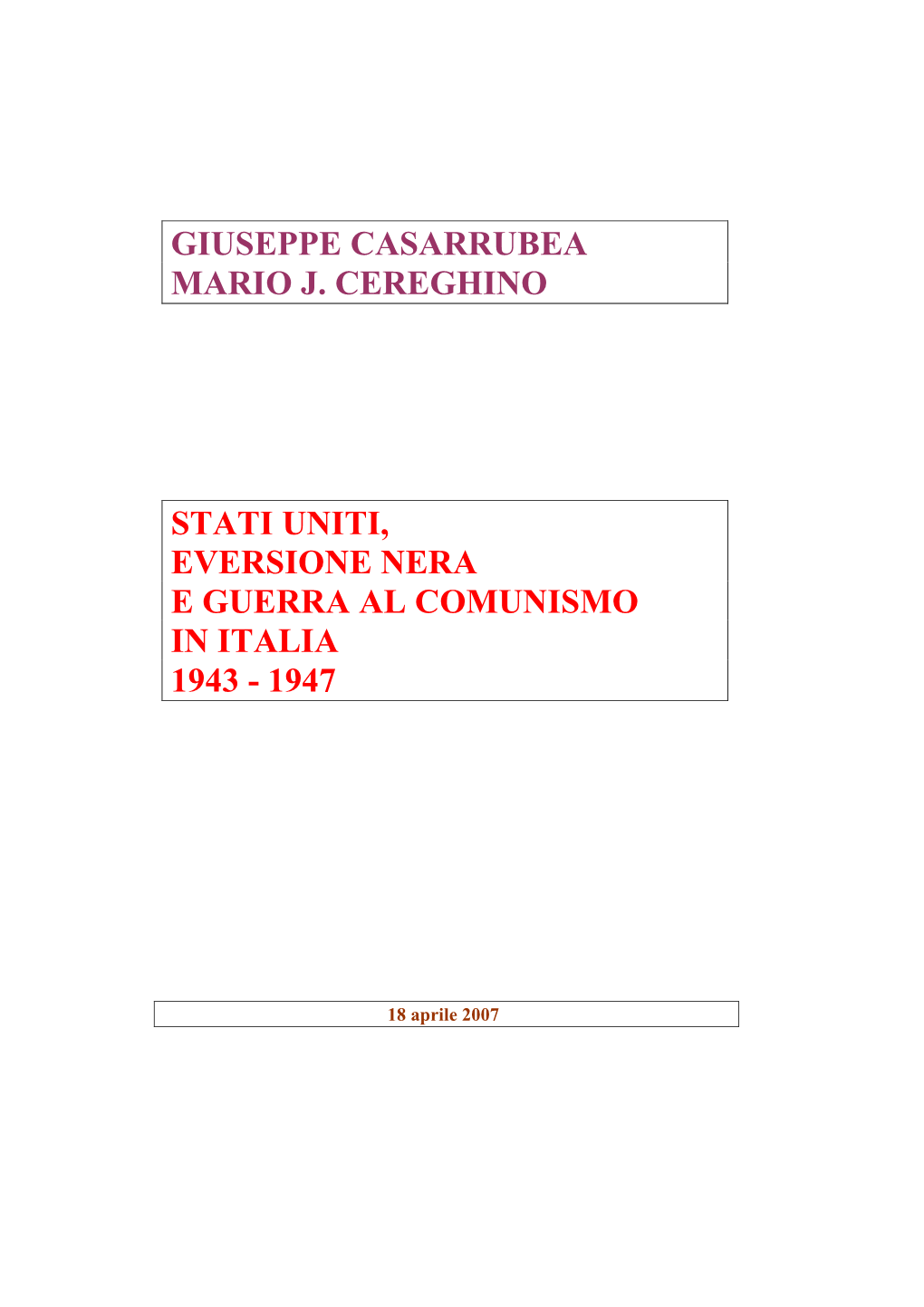 Dossier Casarrubea E Cereghino Su Stati Uniti, Eversione Nera E Guerra