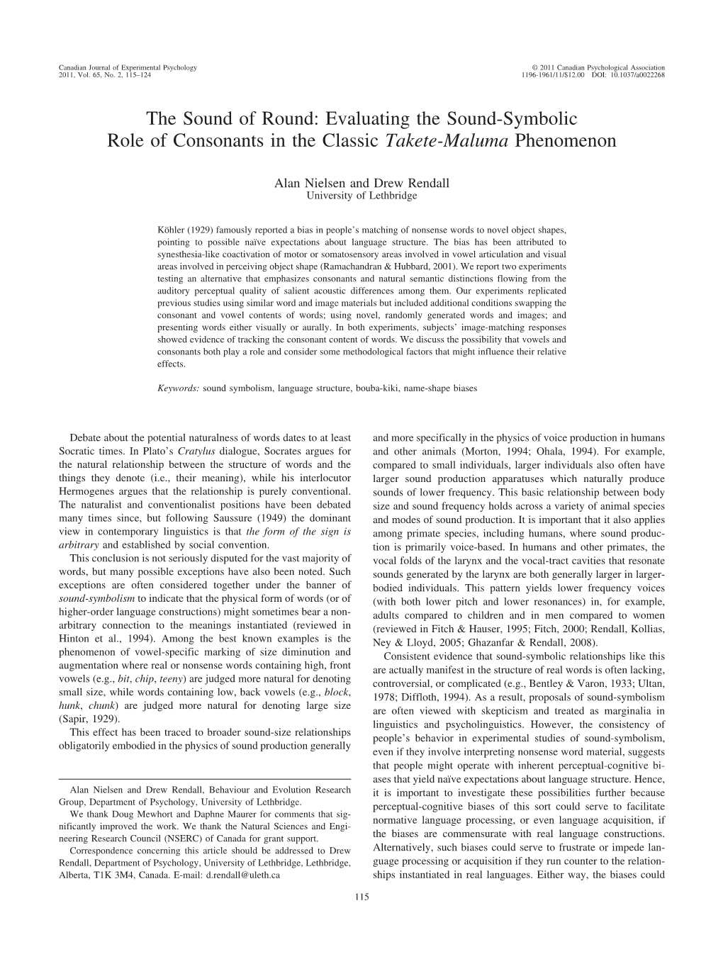 Evaluating the Sound-Symbolic Role of Consonants in the Classic Takete-Maluma Phenomenon