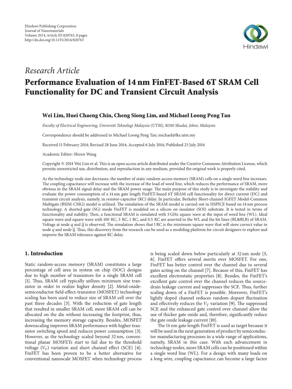 Performance Evaluation of 14 Nm Finfet-Based 6T SRAM Cell Functionality for DC and Transient Circuit Analysis
