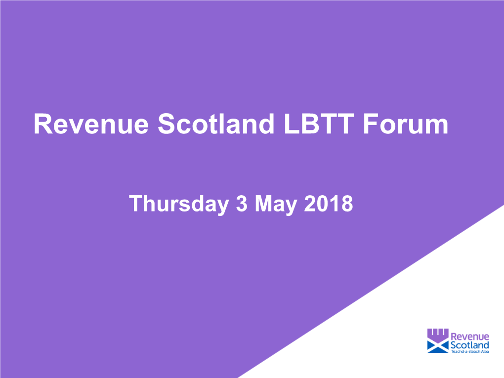 Revenue Scotland LBTT Forum