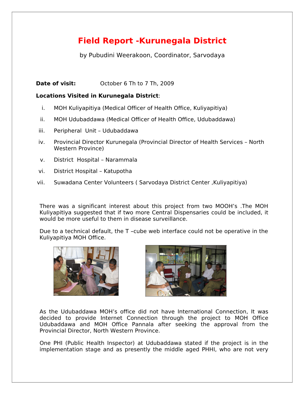 Kurunegala District Field Report