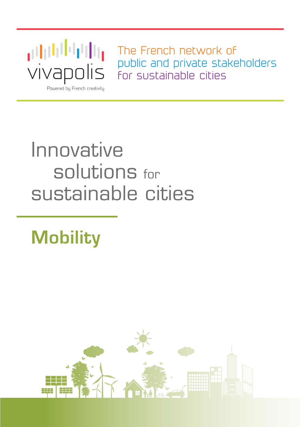 Innovative Solutions for Sustainable Cities