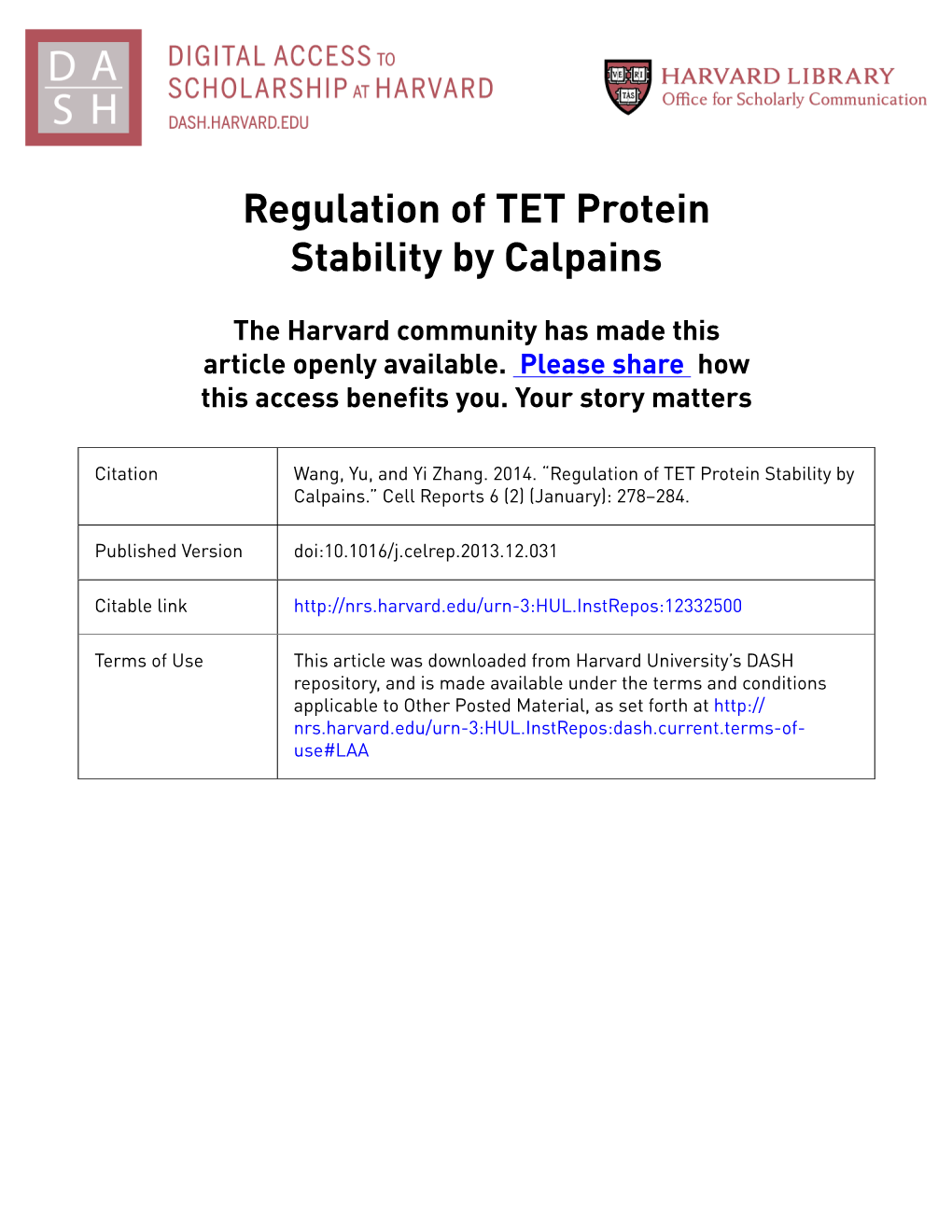 Regulation of TET Protein Stability by Calpains