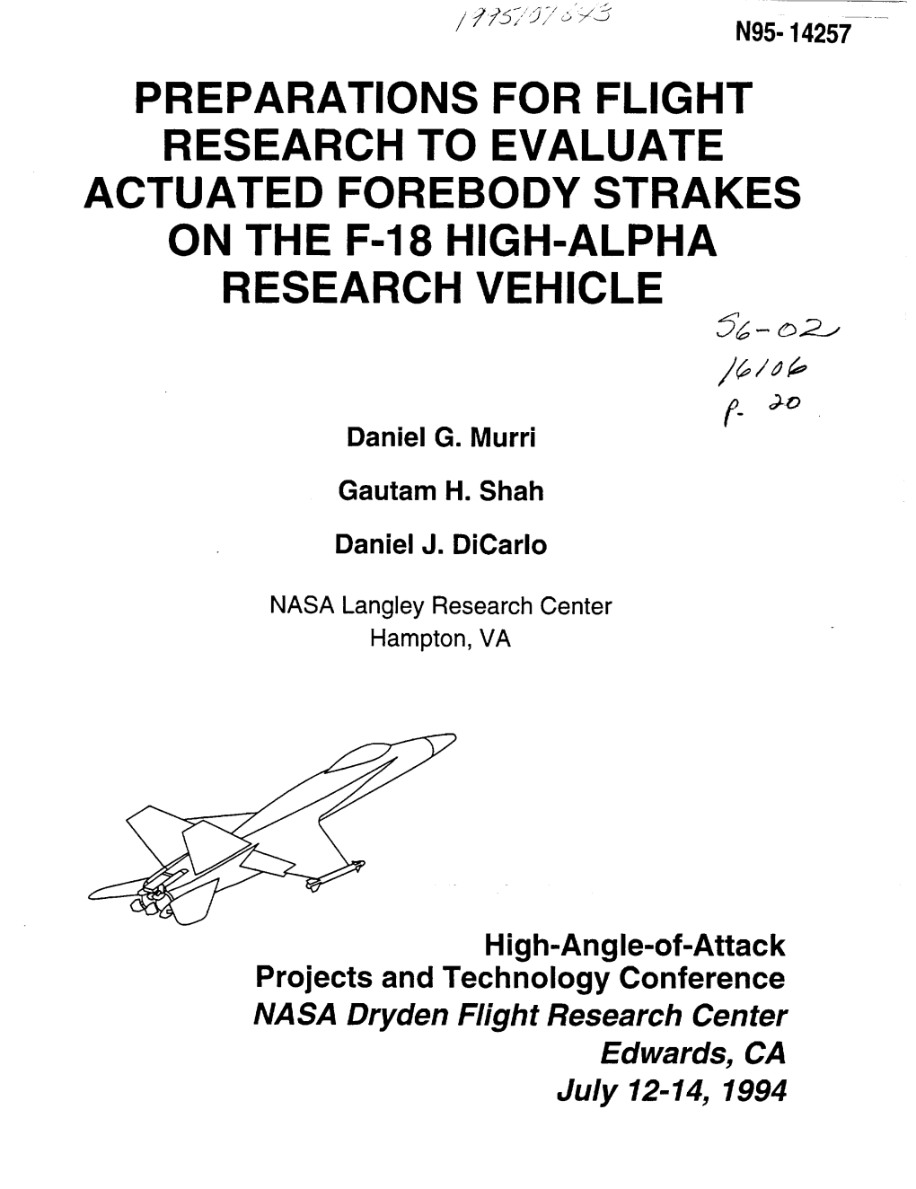 Preparations for Flight Research to Evaluate Actuated Forebody Strakes on the F-18 High-Alpha Research Vehicle