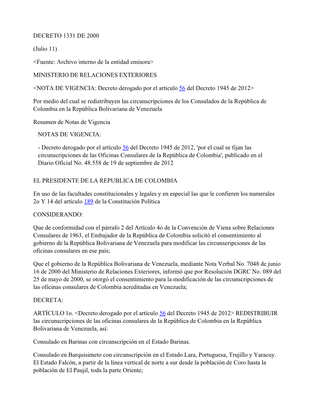 Normograma Del Ministerio De Relaciones Exteriores ISSN 2256-1633 Última Actualización: 3 De Septiembre De 2021 - (Diario Oficial No