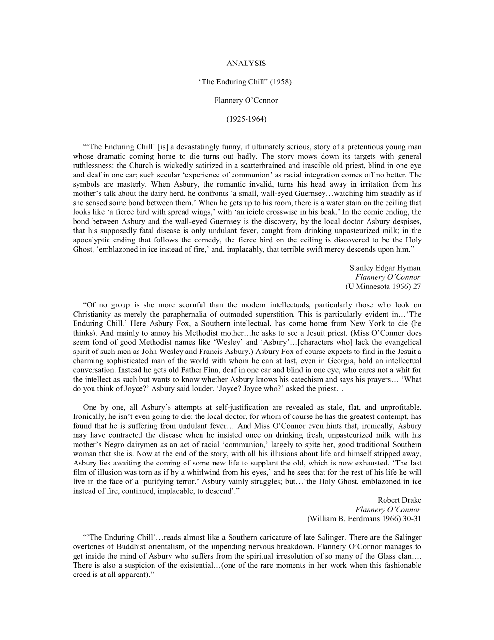 ANALYSIS “The Enduring Chill” (1958) Flannery O'connor (1925