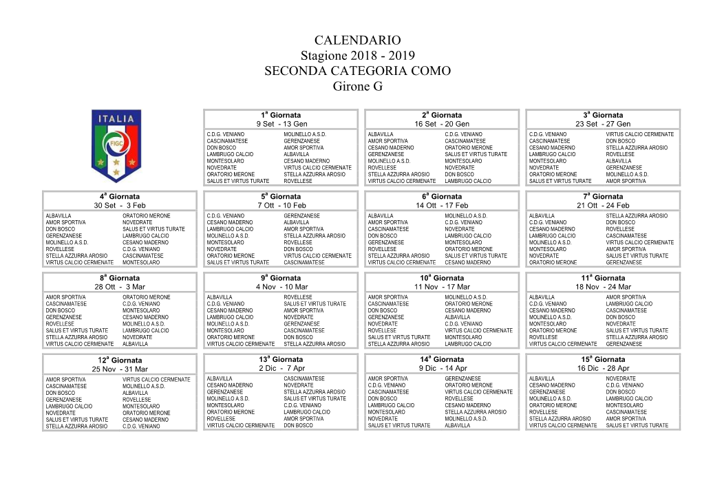 CALENDARIO Stagione 2018 - 2019 SECONDA CATEGORIA COMO Girone G