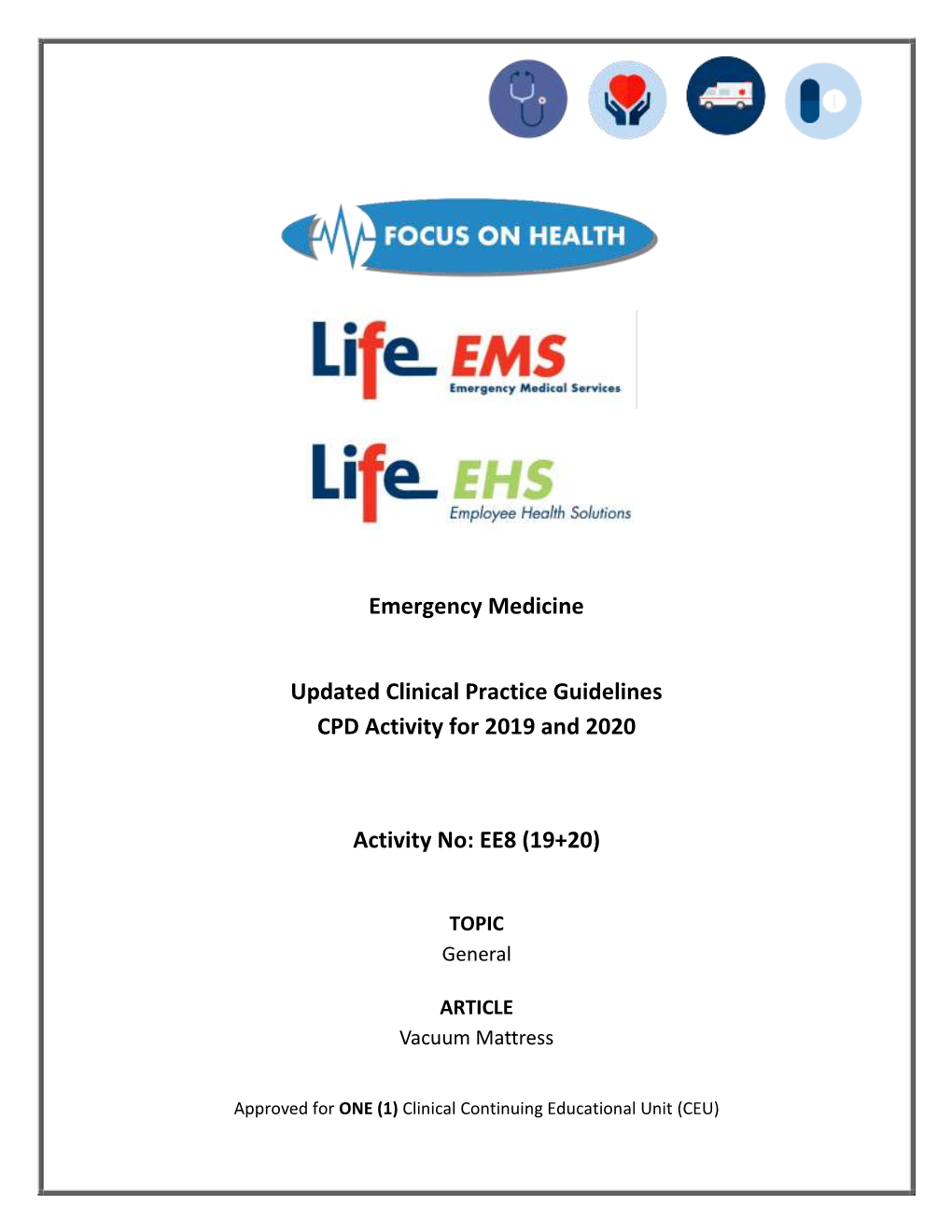 Emergency Medicine Updated Clinical Practice Guidelines CPD Activity