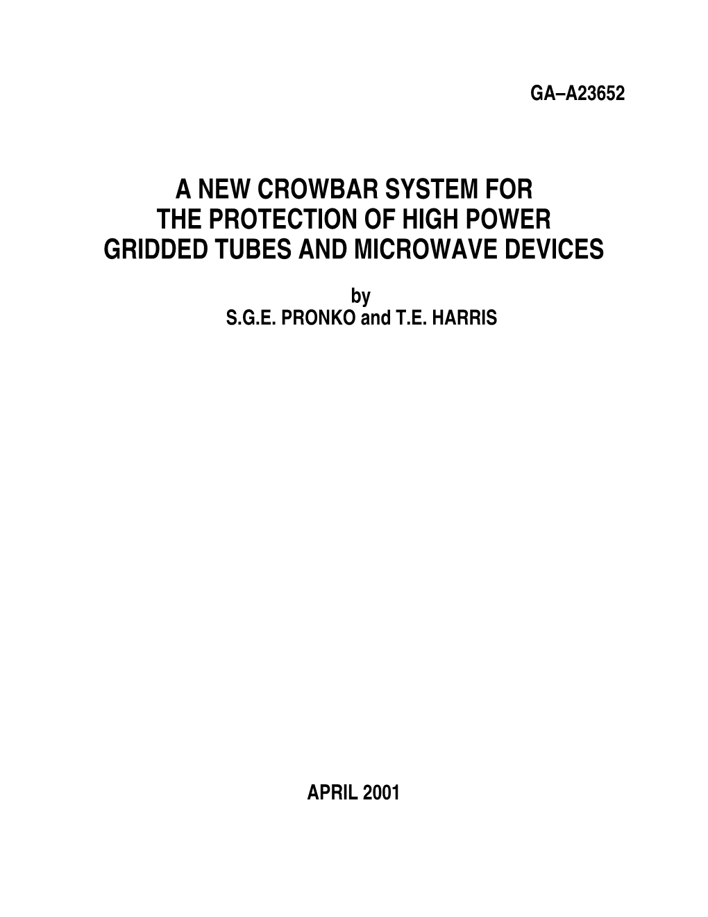 A New Crowbar System for the Protection of High Power Gridded Tubes and Microwave Devices