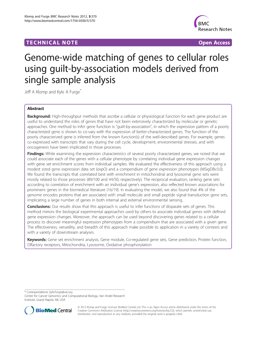 Genome-Wide Matching of Genes to Cellular Roles Using Guilt-By-Association Models Derived from Single Sample Analysis Jeff a Klomp and Kyle a Furge*