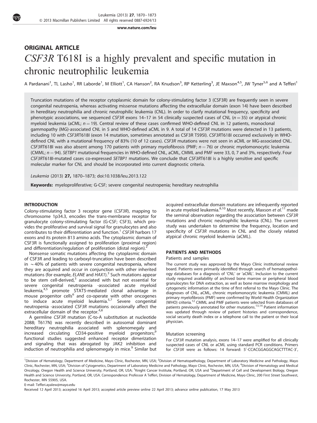 CSF3R T618I Is a Highly Prevalent and Specific Mutation in Chronic