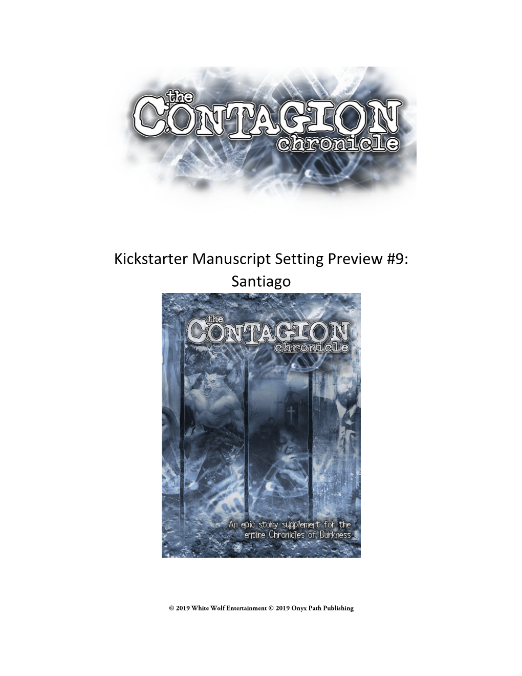 Kickstarter Manuscript Setting Preview #9: Santiago