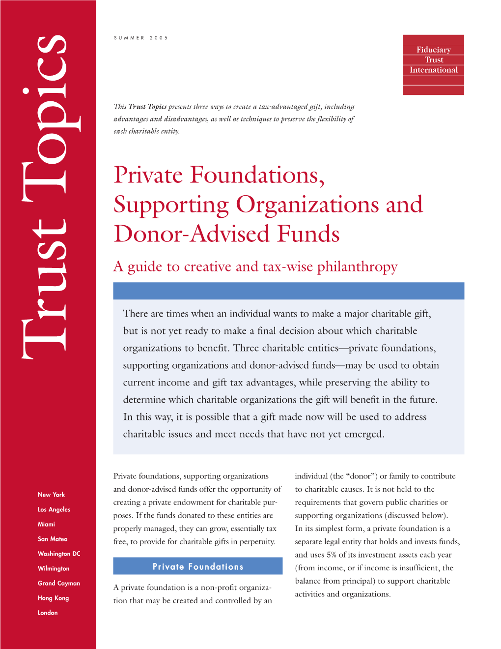 Private Foundations, Supporting Organizations and Donor-Advised