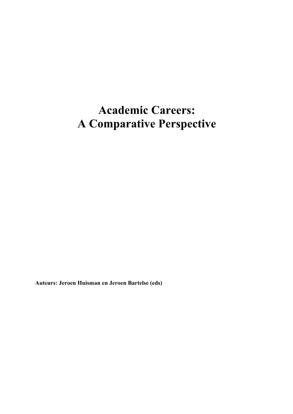 Academic Careers: a Comparative Perspective