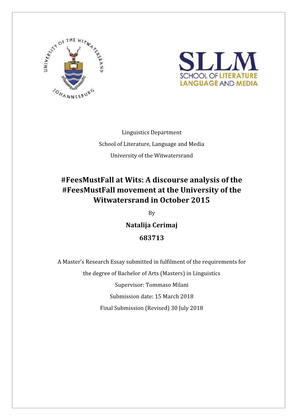 Feesmustfall at Wits: a Discourse Analysis of the #Feesmustfall Movement at the University of the Witwatersrand in October 2015
