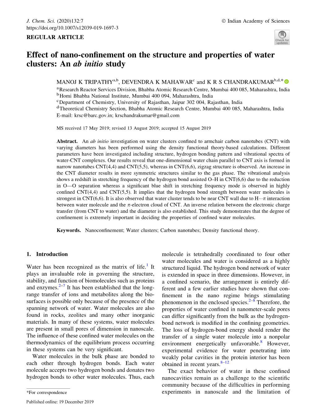 Effect of Nano-Confinement on the Structure and Properties of Water Clusters