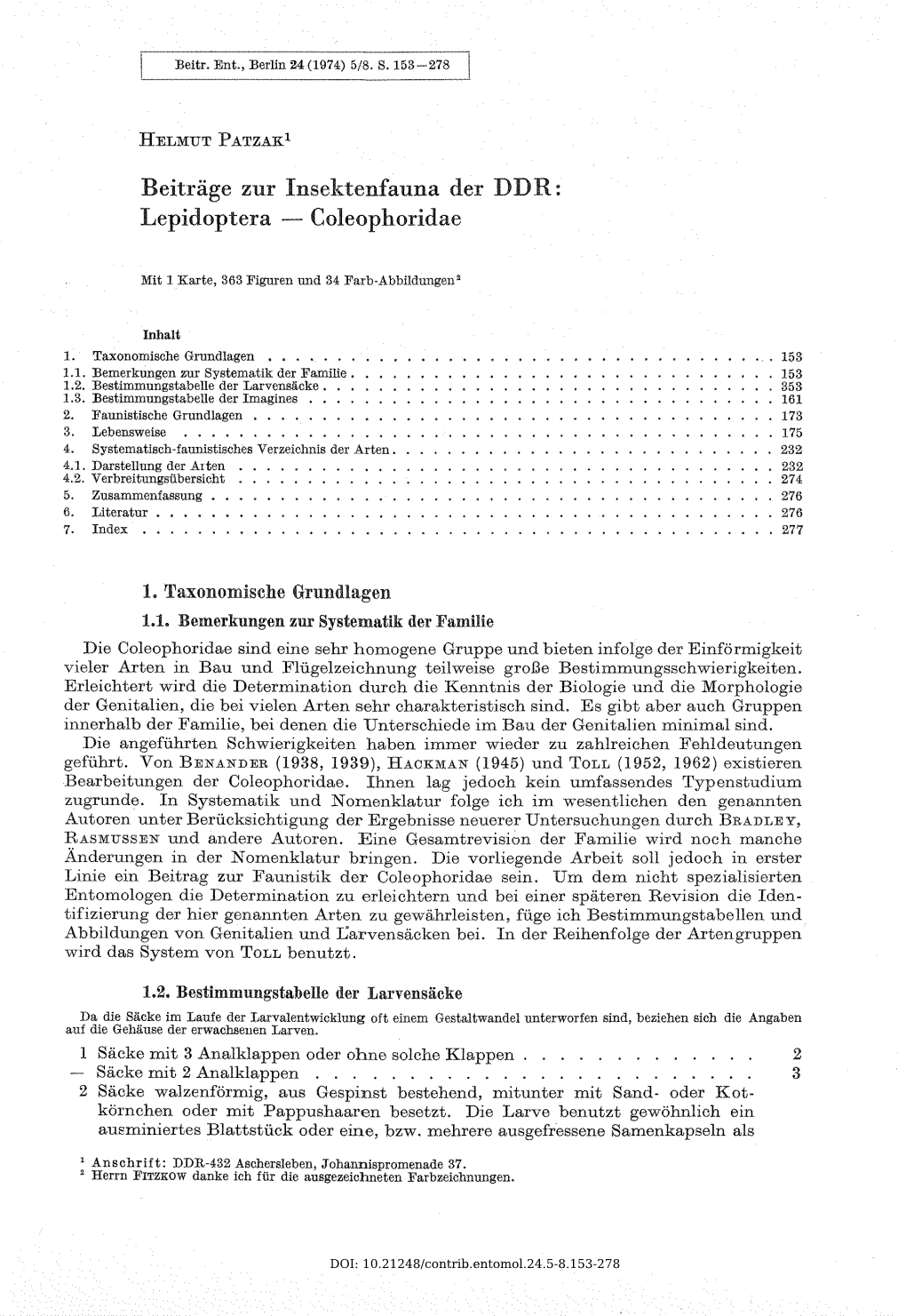 1.1. Bemerkungen Zur Systematik Der Familie 1.2. Bestimm Ungstakelle