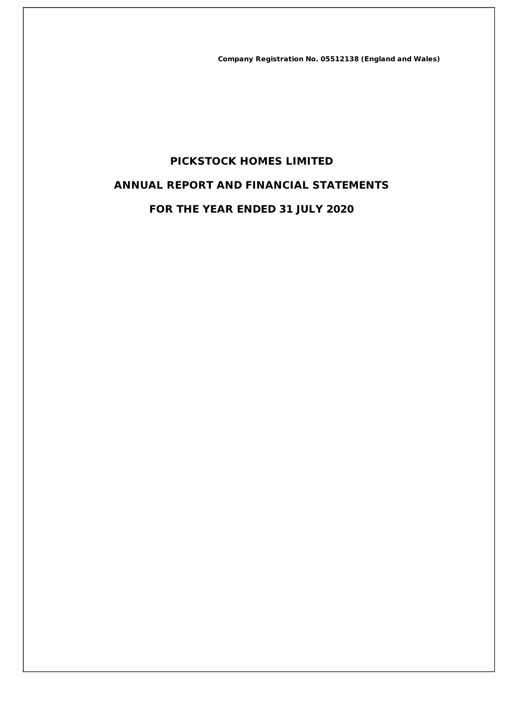 Pickstock Homes Limited Annual Report and Financial