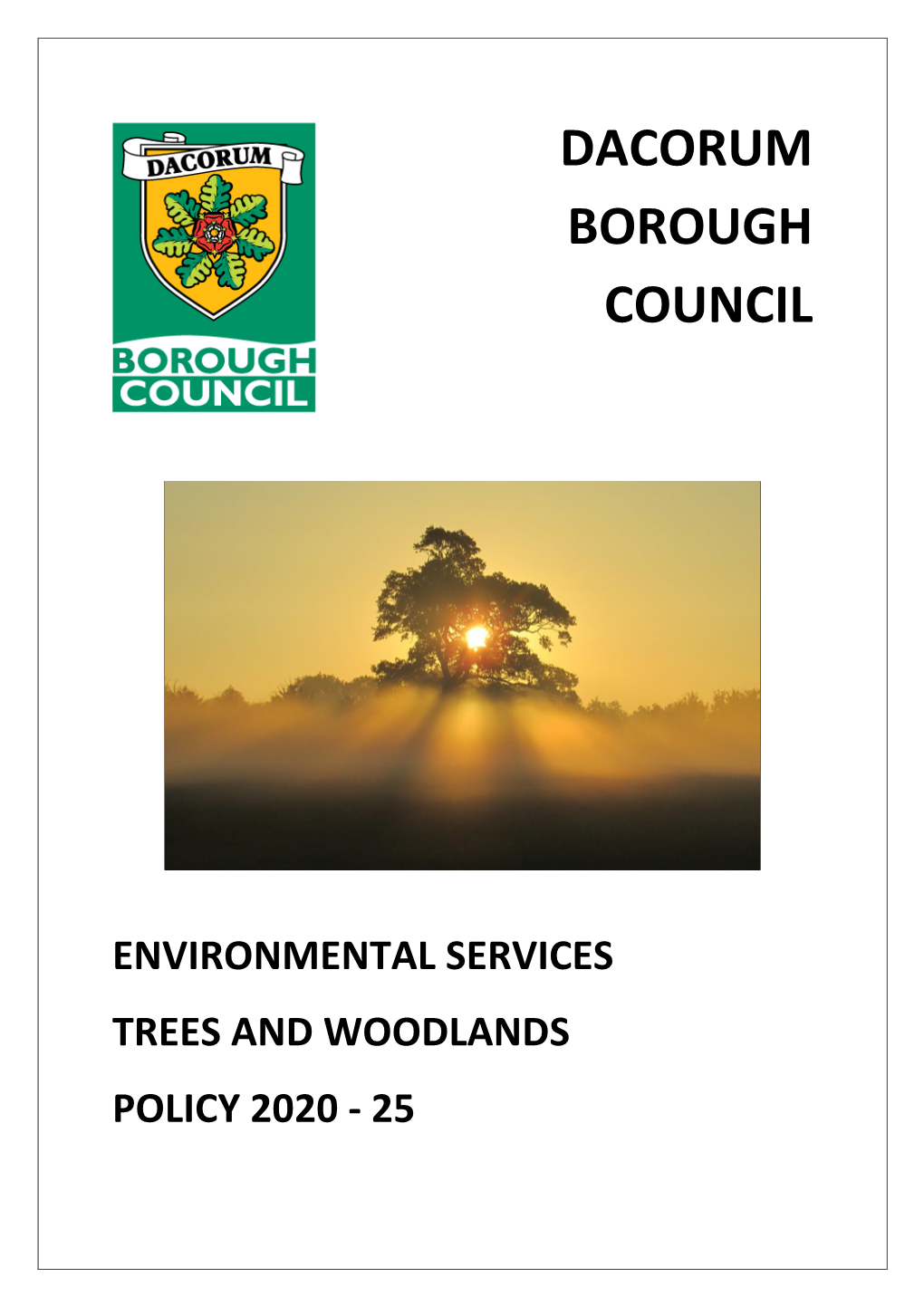 Trees and Woodlands Policy 2020 - 25