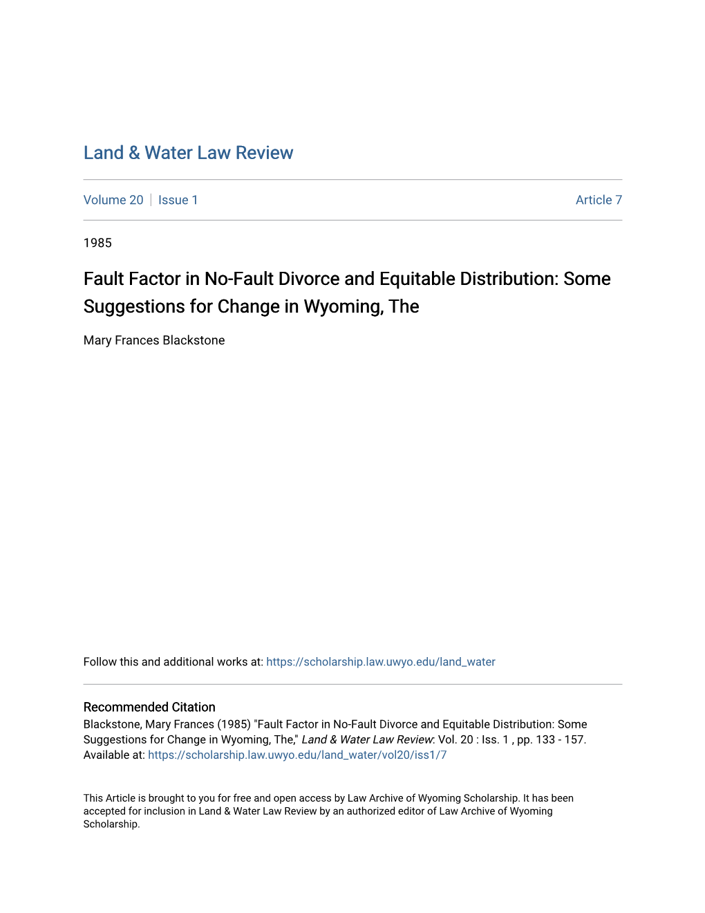 Fault Factor in No-Fault Divorce and Equitable Distribution: Some Suggestions for Change in Wyoming, The