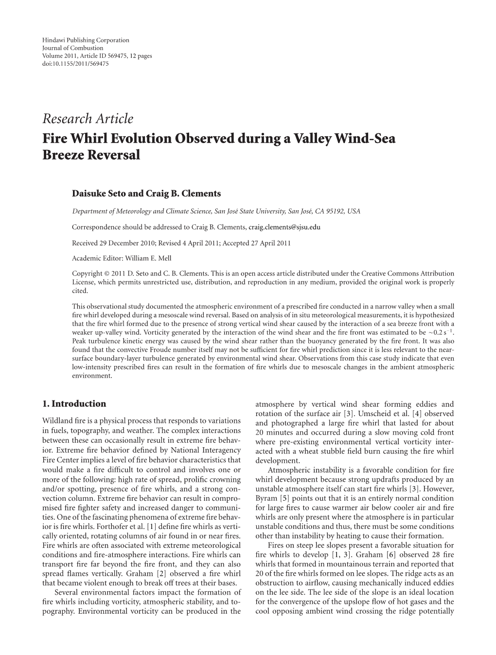 Fire Whirl Evolution Observed During a Valley Wind-Sea Breeze Reversal