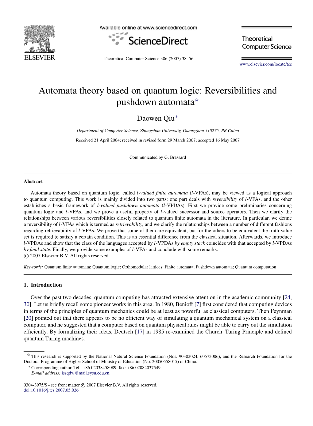 Automata Theory Based on Quantum Logic: Reversibilities and Pushdown Automata$