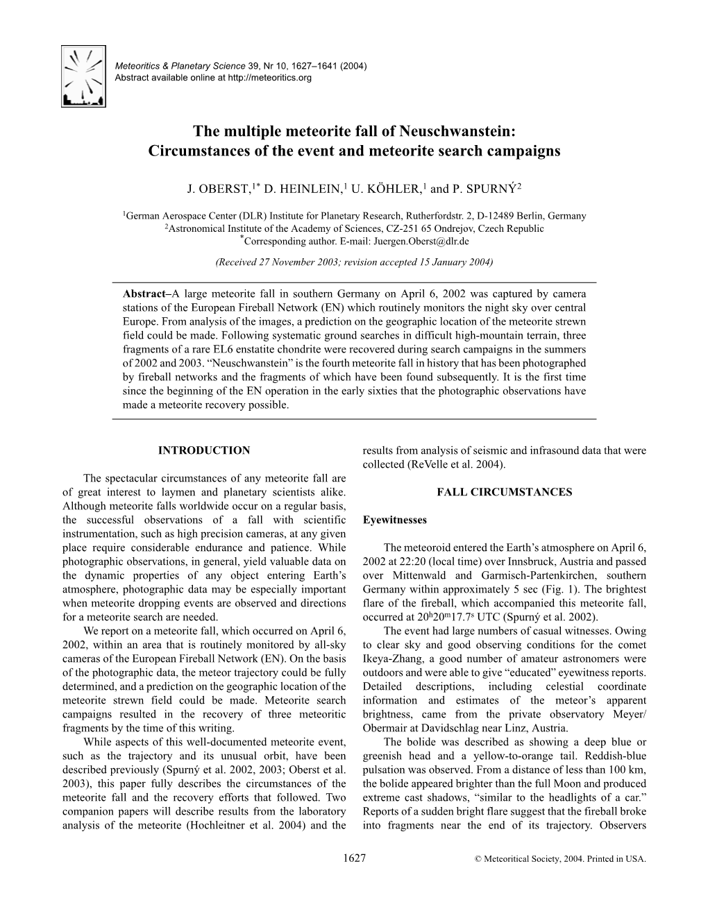 The Multiple Meteorite Fall of Neuschwanstein: Circumstances of the Event and Meteorite Search Campaigns