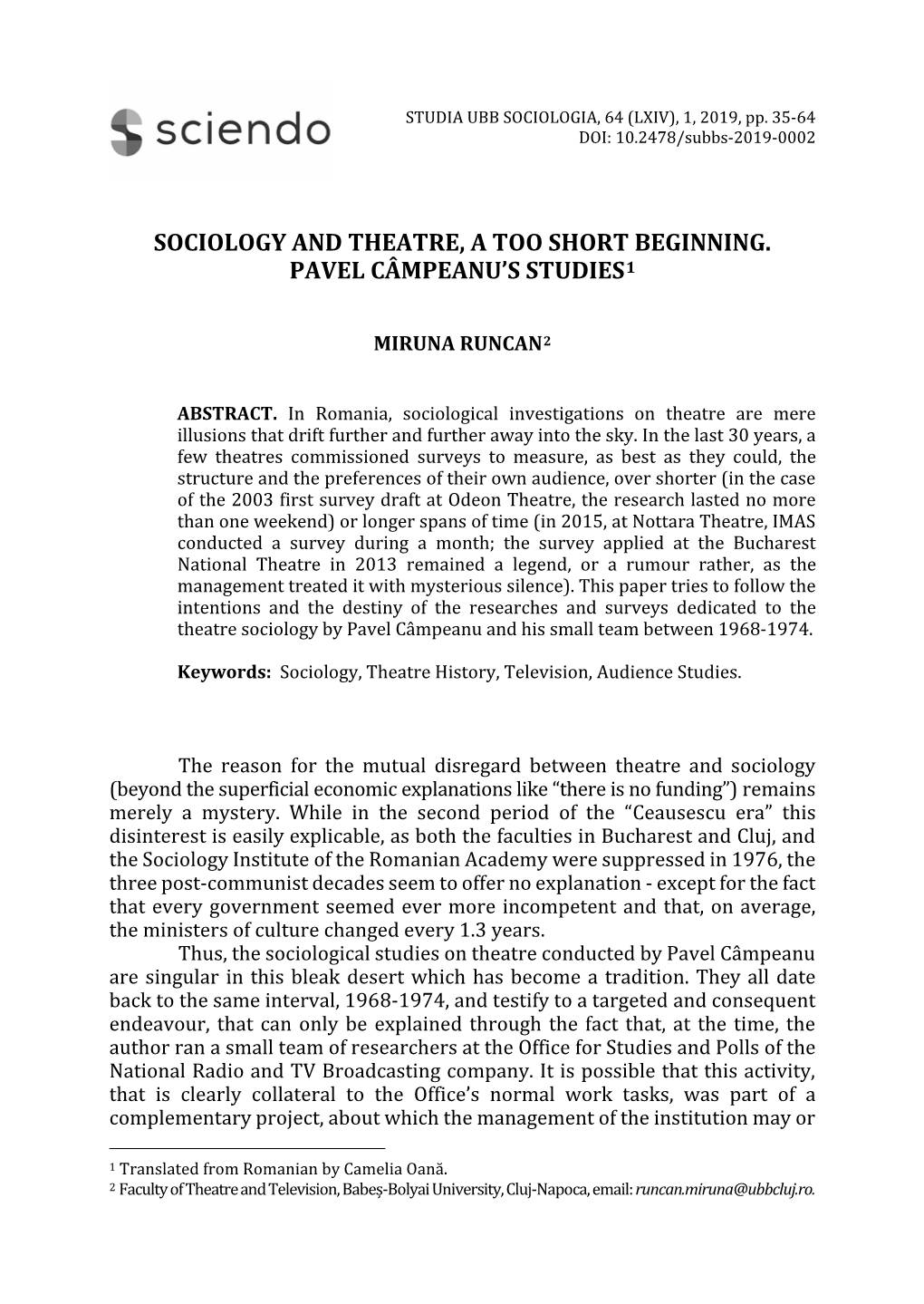 Sociology and Theatre, a Too Short Beginning. Pavel Câmpeanu’S Studies1